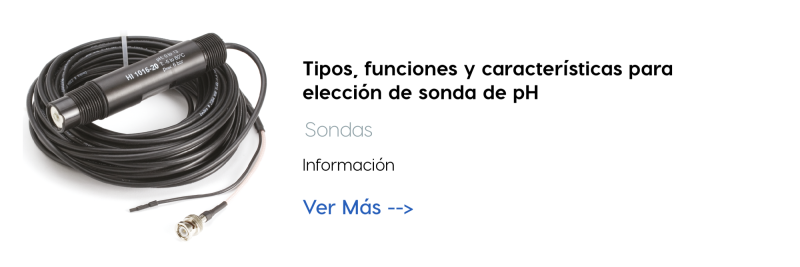 Tipos, funciones y características para elección de sonda de pH